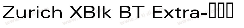 Zurich XBlk BT Extra字体转换